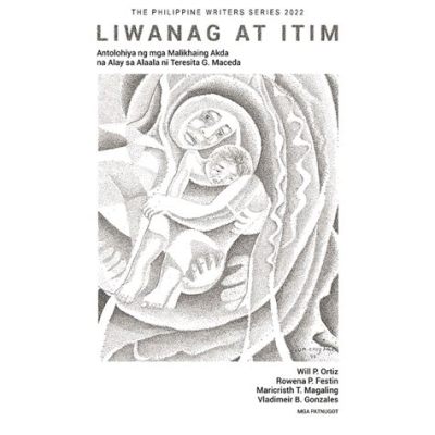  Itim na Alaala: Ein Meisterwerk der 6. Jh. Philippinischen Folklore, das euch in die Tiefen des menschlichen Verlangens führt!